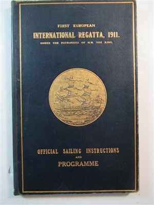 Lot 181 - FIRST EUROPEAN INTERNATIONAL [YACHTING] REGATTA, 1911