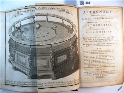 Lot 288 - FERGUSON, JAMES: Astronomy explained upon Sir Isaac Newton’s Principles
