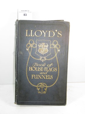Lot 134 - LLOYD'S BOOK OF HOUSE FLAGS & FUNNELS, 1912
