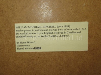 Lot 13 - WILLIAM MINSHALL BIRCHALL (BRITISH, 1884-1941)  In home waters