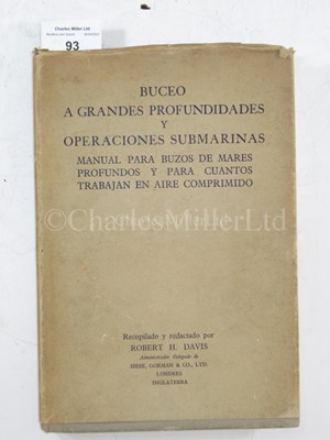 Lot 93 - 'BUCEO A GRANDES PROFUNDIDADES Y OPERACIONES SUBMARINAS..' ['DIVING TO GREAT DEPTHS AND SUBMARINE OPERATIONS']