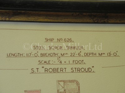 Lot 159 - SHIP'S PLANS FOR THE STEAM TRAWLER ROBERT STROUD, BUILT BY HALL, ABERDEEN, 1930