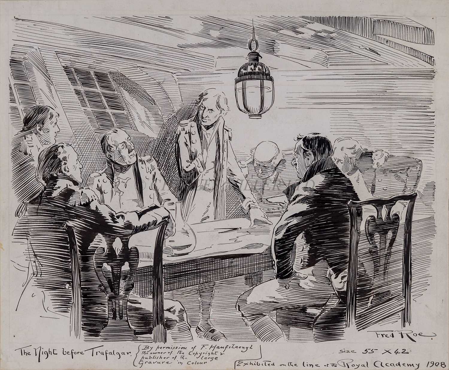 Lot 134 - FRED ROE (1864-1947): The night before Trafalgar etc.