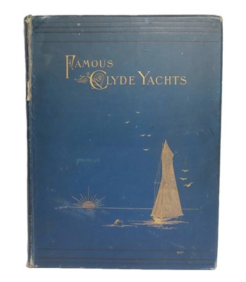 Lot 89 - 'FAMOUS CLYDE YACHTS 1880-87'